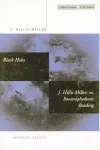 Black Holes / J. Hillis Miller; or, Boustrophedonic Reading cover