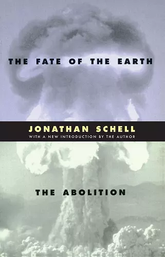 The Fate of the Earth and The Abolition cover