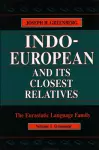 Indo-European and Its Closest Relatives cover