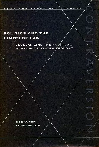 Politics and the Limits of Law cover