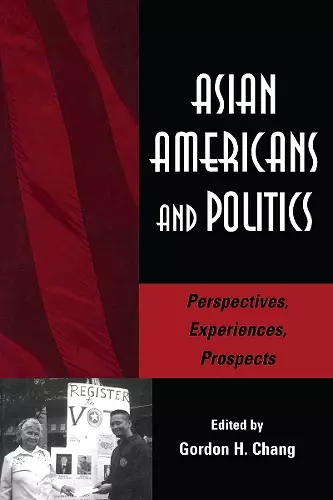 Asian Americans and Politics cover