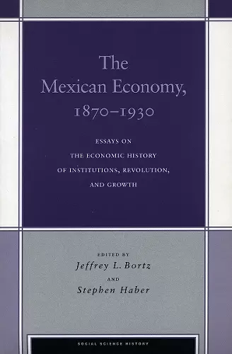 The Mexican Economy, 1870-1930 cover