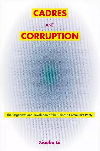 Cadres and Corruption cover