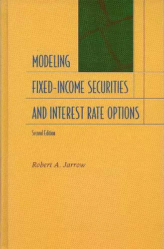 Modeling Fixed-Income Securities and Interest Rate Options cover