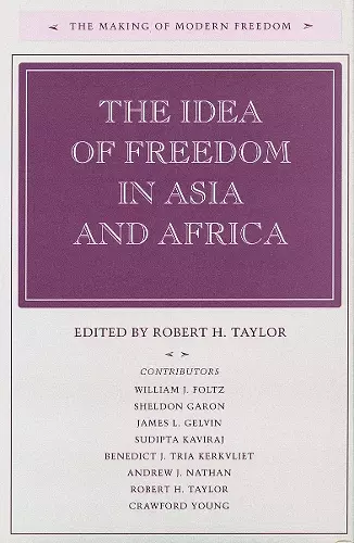 The Idea of Freedom in Asia and Africa cover