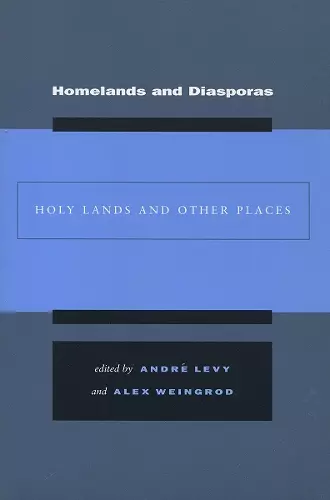 Homelands and Diasporas cover