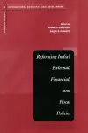 Reforming India's External, Financial, and Fiscal Policies cover