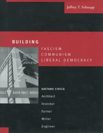 Building Fascism, Communism, Liberal Democracy cover