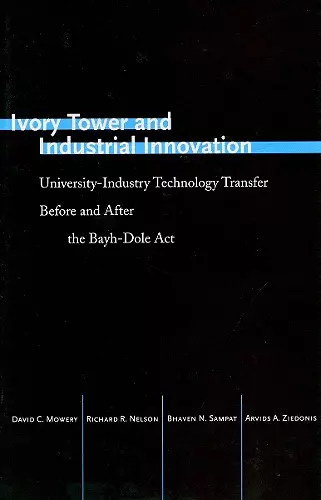 Ivory Tower and Industrial Innovation cover
