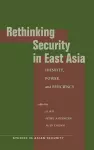 Rethinking Security in East Asia cover