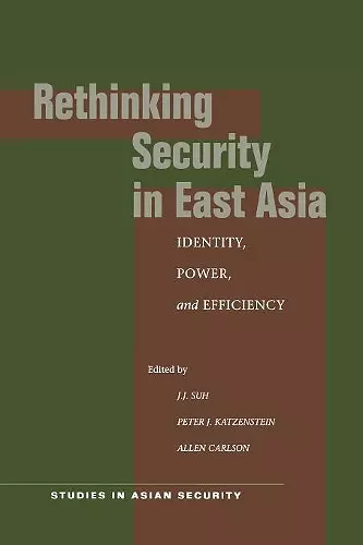 Rethinking Security in East Asia cover