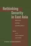 Rethinking Security in East Asia cover