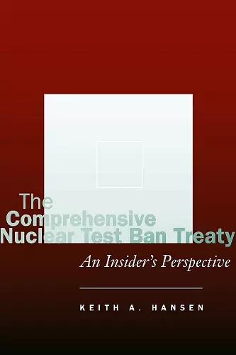 The Comprehensive Nuclear Test Ban Treaty cover