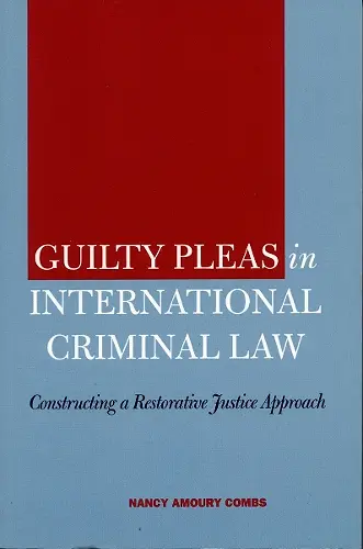 Guilty Pleas in International Criminal Law cover