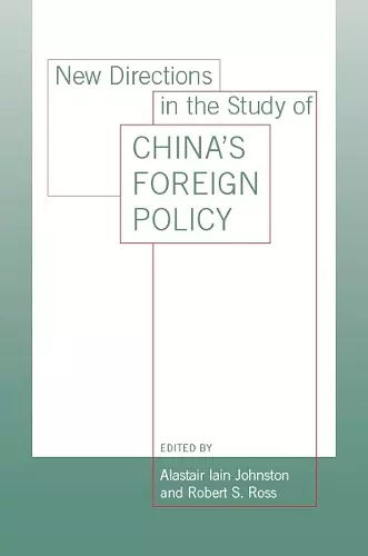 New Directions in the Study of China's Foreign Policy cover