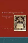 Between Foreigners and Shi‘is cover