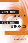 Victims' Rights and Victims' Wrongs cover