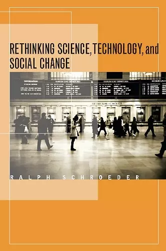 Rethinking Science, Technology, and Social Change cover