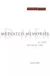 Mediated Memories in the Digital Age cover