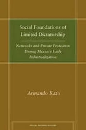 Social Foundations of Limited Dictatorship cover