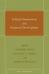 Political Institutions and Financial Development cover