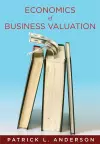 The Economics of Business Valuation cover