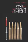 War and the Health of Nations cover