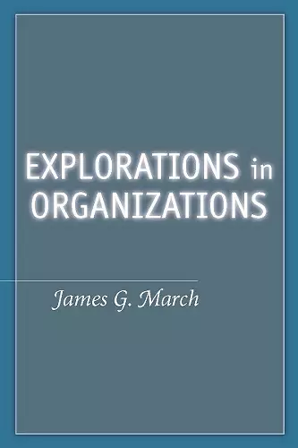 Explorations in Organizations cover