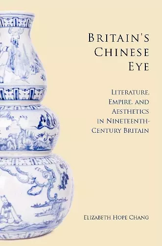 Britain's Chinese Eye cover