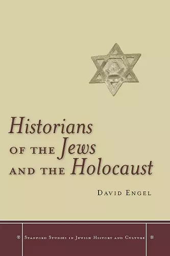 Historians of the Jews and the Holocaust cover