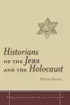 Historians of the Jews and the Holocaust cover