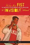 From Iron Fist to Invisible Hand cover