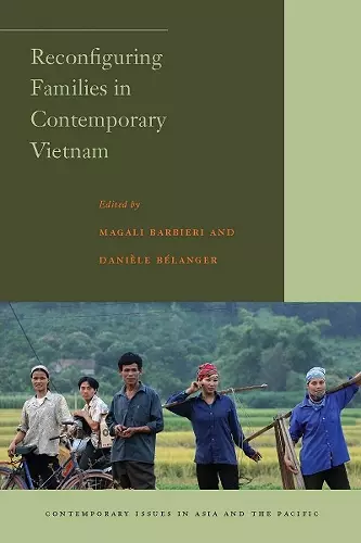 Reconfiguring Families in Contemporary Vietnam cover