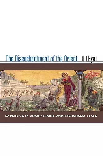 The Disenchantment of the Orient cover