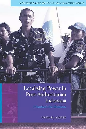 Localising Power in Post-Authoritarian Indonesia cover