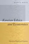 Kantian Ethics and Economics cover