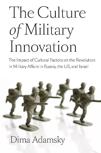 The Culture of Military Innovation cover