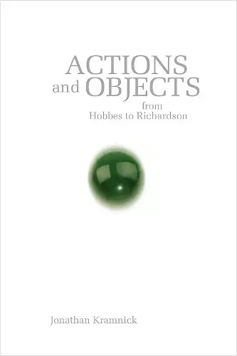 Actions and Objects from Hobbes to Richardson cover