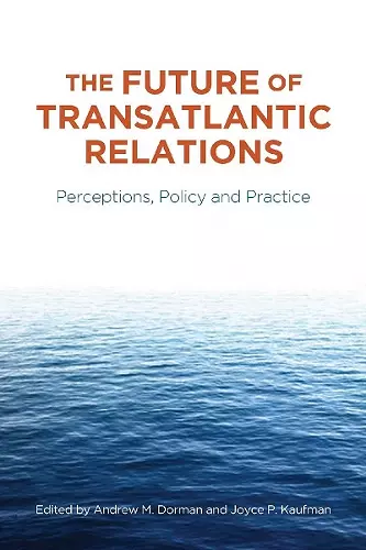 The Future of Transatlantic Relations cover