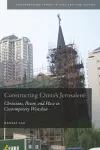 Constructing China's Jerusalem cover