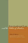 International Law and the Future of Freedom cover