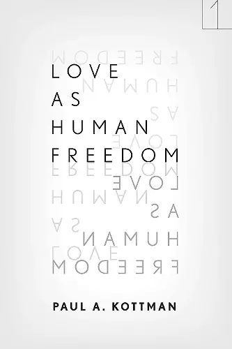 Love As Human Freedom cover