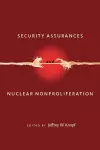 Security Assurances and Nuclear Nonproliferation cover