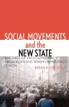 Social Movements and the New State cover