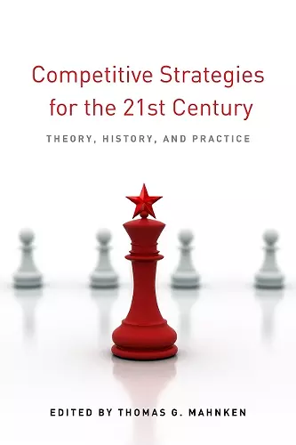 Competitive Strategies for the 21st Century cover