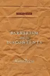 Barbarism and Its Discontents cover