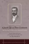 A Jewish Life on Three Continents cover