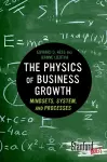 The Physics of Business Growth cover