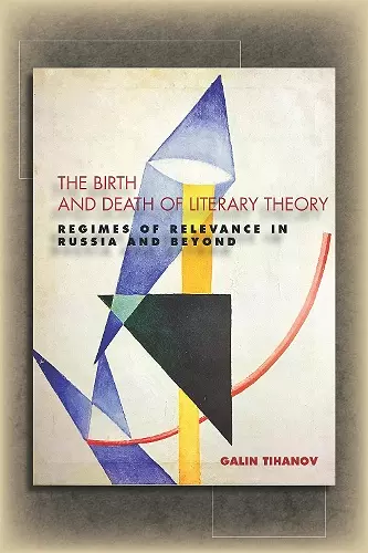 The Birth and Death of Literary Theory cover