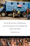 Social Movements, Mobilization, and Contestation in the Middle East and North Africa cover